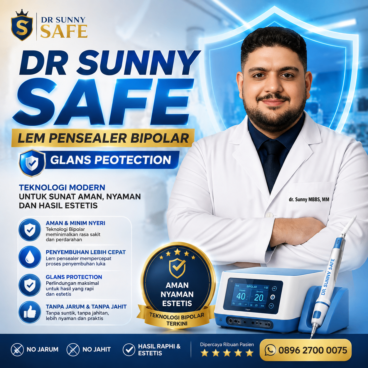 Poster teknologi Dr Sunny Safe lem pensealer bipolar dan glans protection